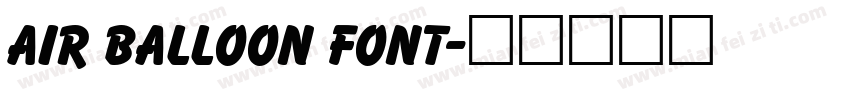Air Balloon Font字体转换